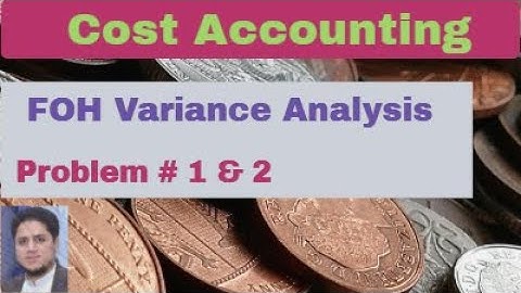FOH Variance Analysis|Overall Variance| Over/ Under Applied FOH | Budgeted Variance| Volume Variance