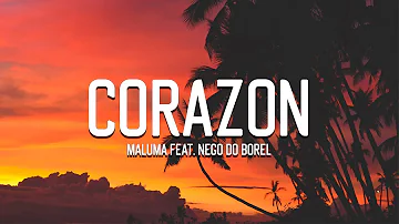 Maluma - Corazón (LETRA) ft. Nego do Borel