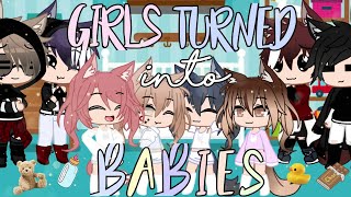 If The Girls Turned Into Babies?! o-o | Xx_Audrey Cookie_xX |