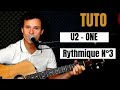 Tuto guitare u2  one rythmique n3 accords et paroles