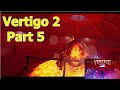 Vertigo 2 - Gameplay Part 5 / 19