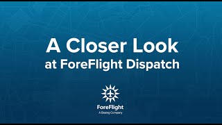 A Closer Look at ForeFlight Dispatch