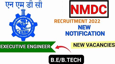 NMDC NEW RECRUITMENT 2022 IS OUT | EXECUTIVE ENGINEER | B.E/B.TECH | @Railwaysengar
