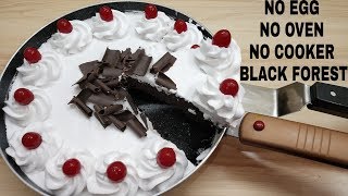 Black Forest Cake Without Egg, Oven ,Cooker | पैन मे ब्लेक फोरेस्ट केक बनाए बिना अंडे बिना ओवन