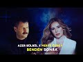 Azer Bülbül X Merve Özbey Benden Sonra Official Video Azer Bülbül X Merve Özbey Benden Sonra Official Video