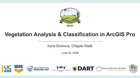 DroneCamp 2020: Vegetation Analysis & Classification in ArcGIS Pro