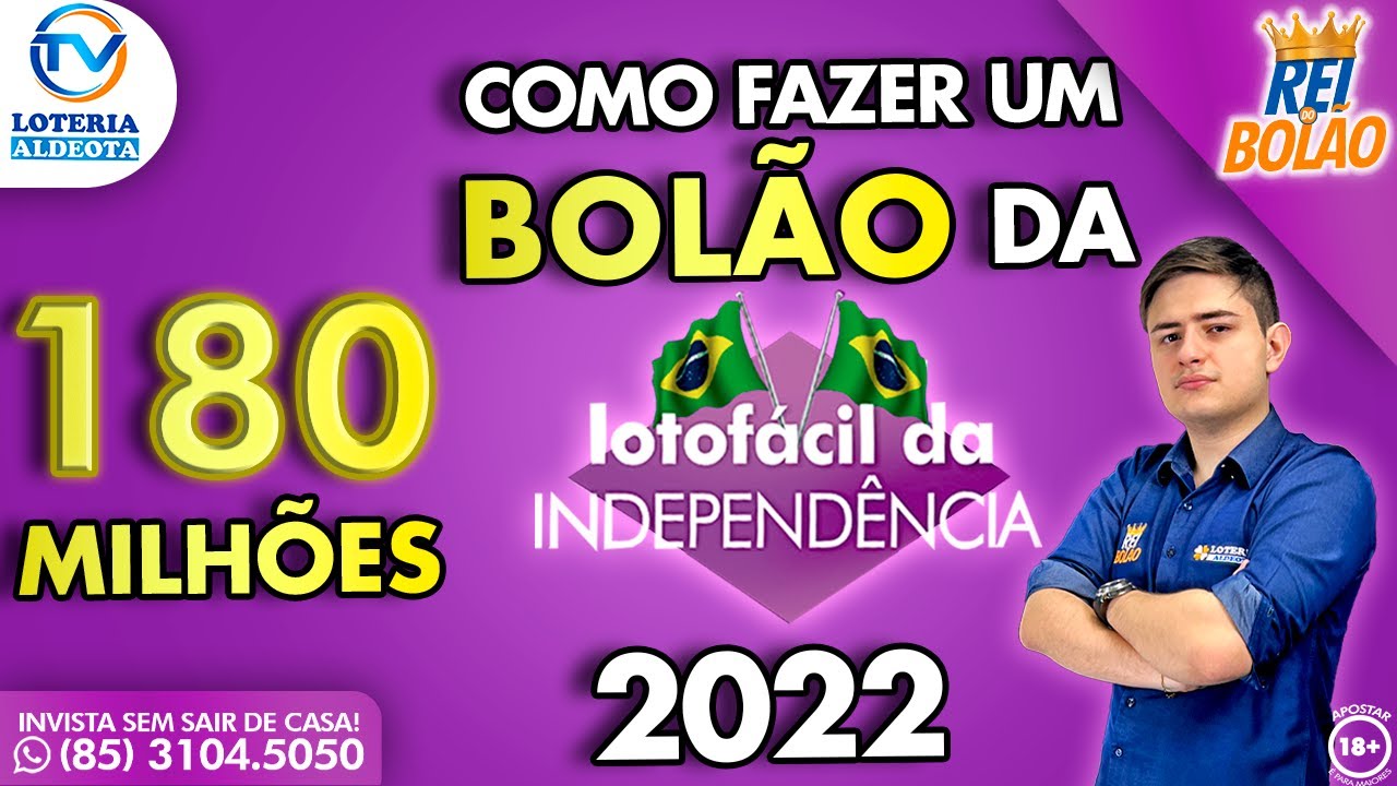COMO FAZER UM BOLÃO DA LOTOFÁCIL DA INDEPENDÊNCIA 2022 (PRÊMIO 180 MILHÕES)