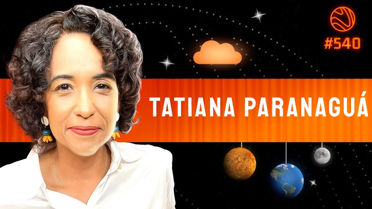 TATIANA PARANAGUÁ – Venus Podcast #540