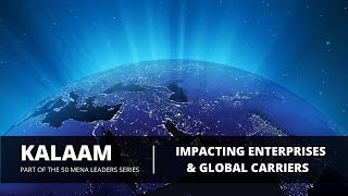 Kalaam Telecom - Your Digital Solutions Partner for Regional Enterprises & Global Carriers