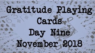 Gratitude Playing Cards, Day Nine