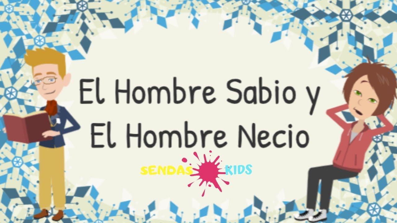 El hombre sabio y el hombre necio | Devocional Cristiano Para Niños #3
