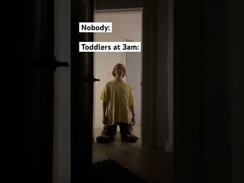 POV: Toddlers at