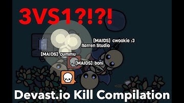 Insane Devast.io 3v1 Kill Compilation