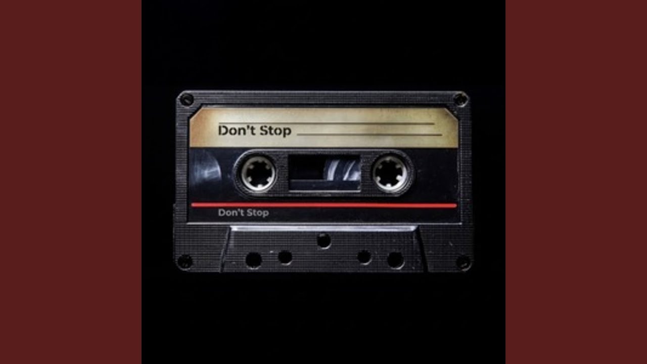 Guarda Don't stop su YouTube Guarda Don't stop su YouTube