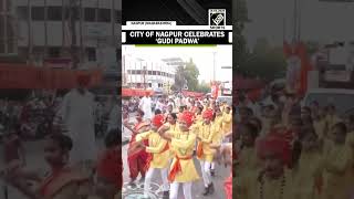 Celebration begins in Nagpur over Gudi Padwa, commencement of Hindu New Year for Marathi