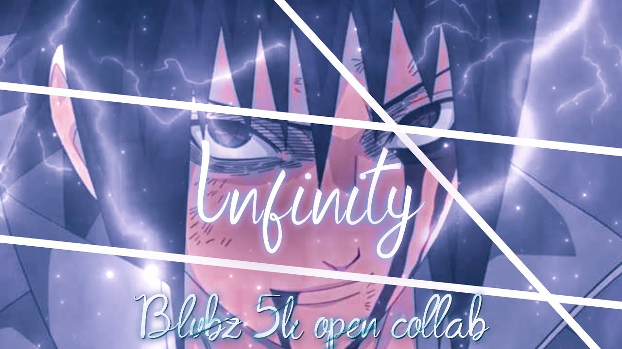 Blubz open collab(, INFINITY ,)Amv edit - YouTube