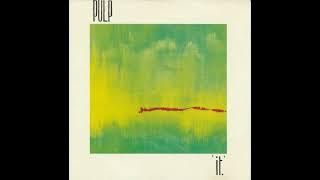 Pulp   1983 It FULL ALBUM