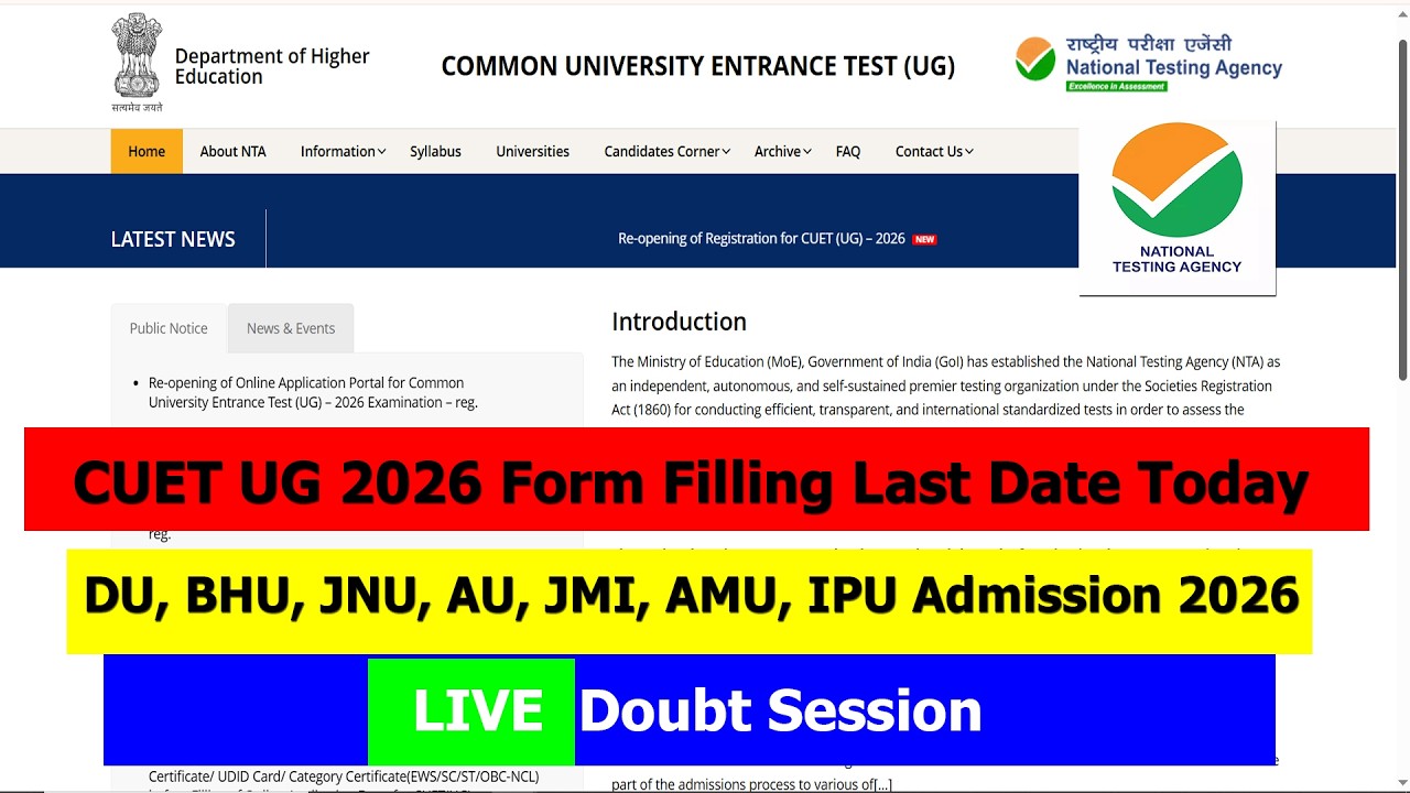 CUET UG 2026 Form Last Date | DU, BHU, JNU, AU, JMI, AMU, IPU Admission Date Out 2026 | Live Doubts