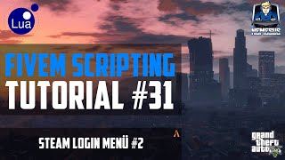 FiveM Scripting Tutorial #31 - Steam Login Menu #2 [LUA] [German]