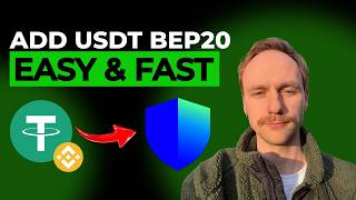 How to Add USDT BEP20 to Trust Wallet [2026 Full Guide]