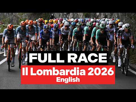 Replay: Il Lombardia 2026 (English)