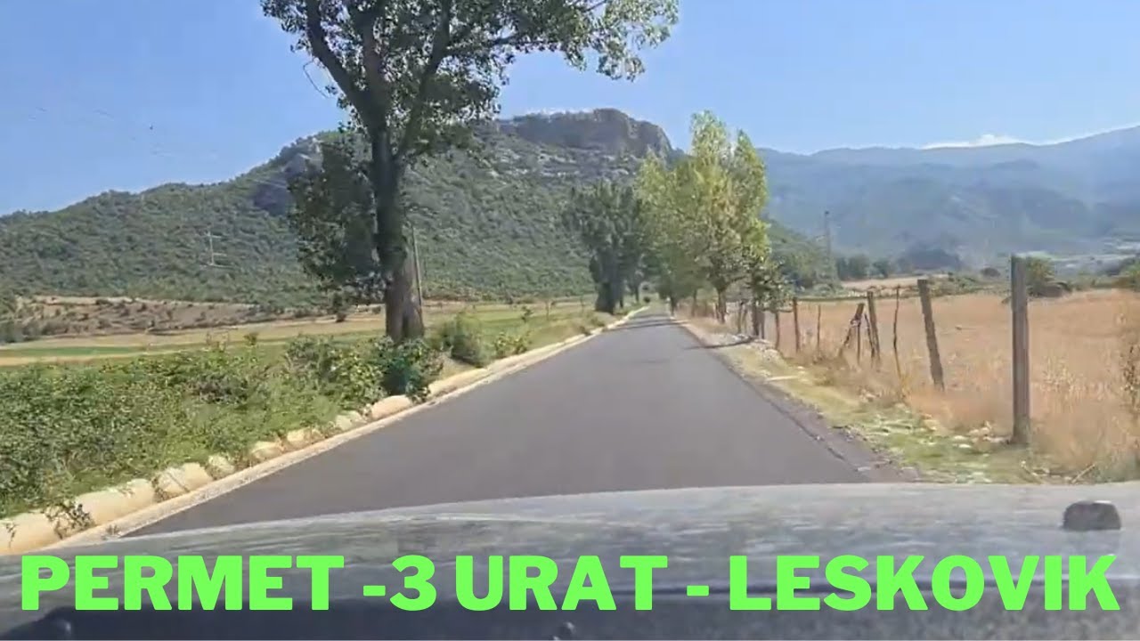 Përmet Tre Urat Leskovik