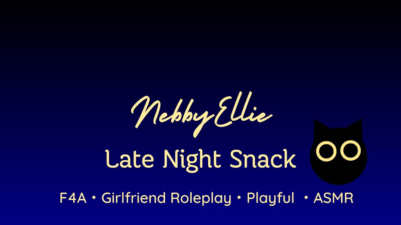 Late Night Snack [F4A] [Girlfriend Roleplay] [Playful] ASMR - YouTube