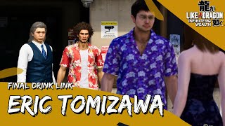 Like a Dragon: Infinite Wealth - Eric Tomizawa (Last Drink Link)