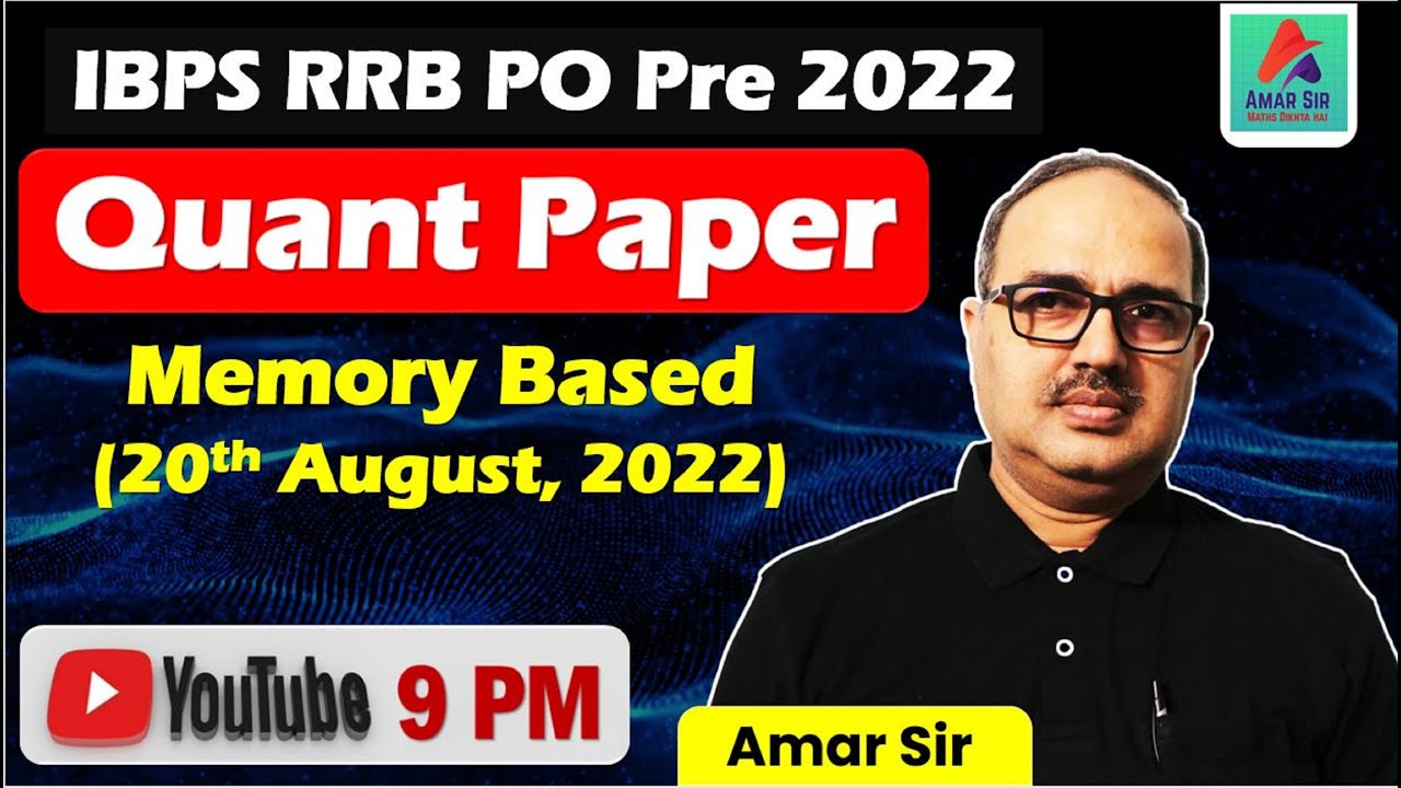 IBPS RRB PO Pre 2022 | Quant Paper | Memory Based #amarsir - YouTube