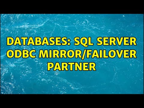 Databases: SQL Server ODBC Mirror/Failover Partner