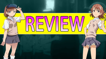A Certain Scientific Railgun - Sisters Arc Review & Recap