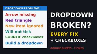 Google Sheets Dropdowns and Checkboxes: Complete Guide (Fix Every Dropdown Problem)