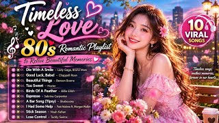 Download Lagu Timeless Love – 80s Romantic Playlist to Relive Beautiful Memories