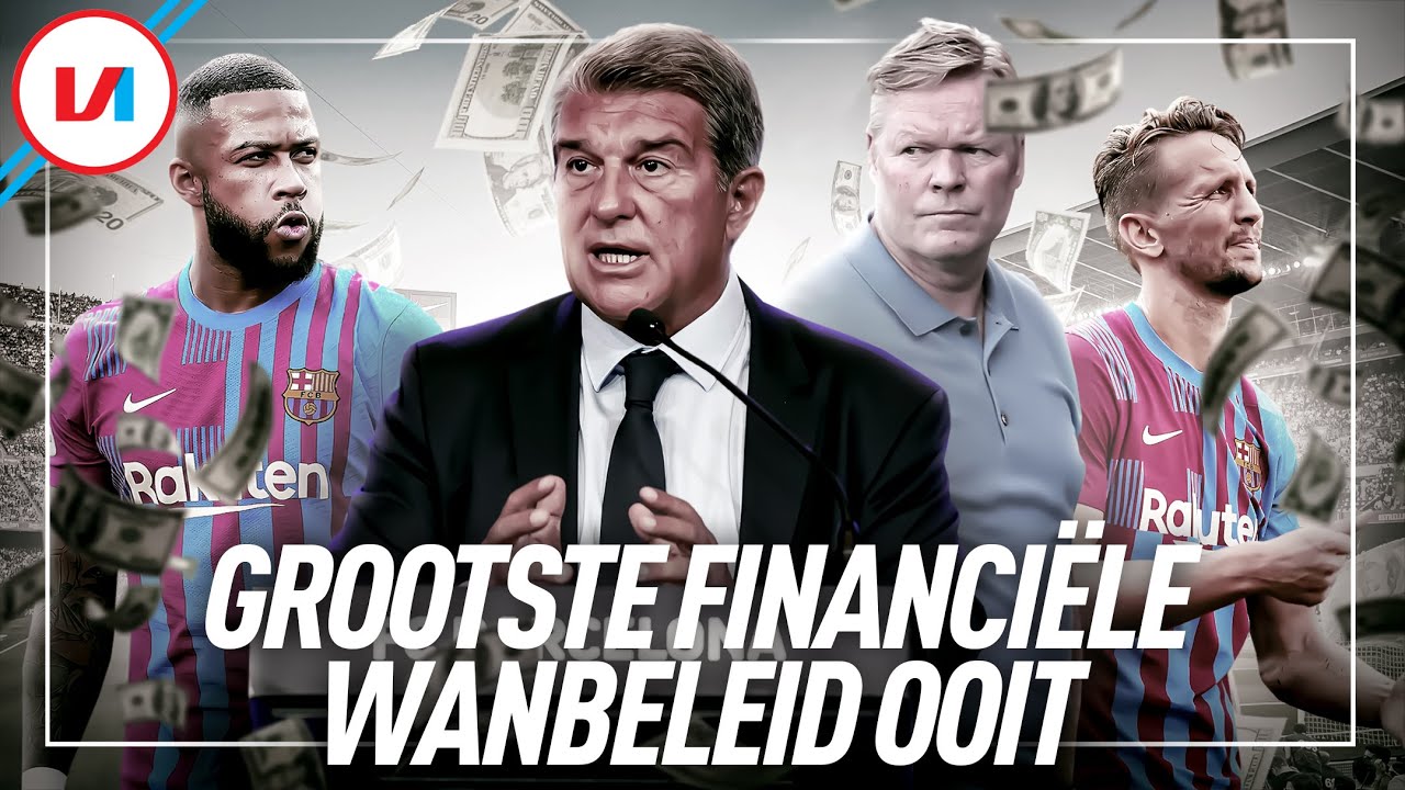 WANBELEID: 'Nog Nooit Zo'n Slecht Gerunde Club Als FC Barcelona Gezien'