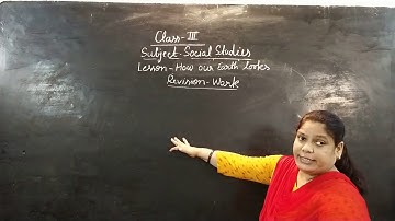 Class-3 Social Studies Revision Work By Savita Singh