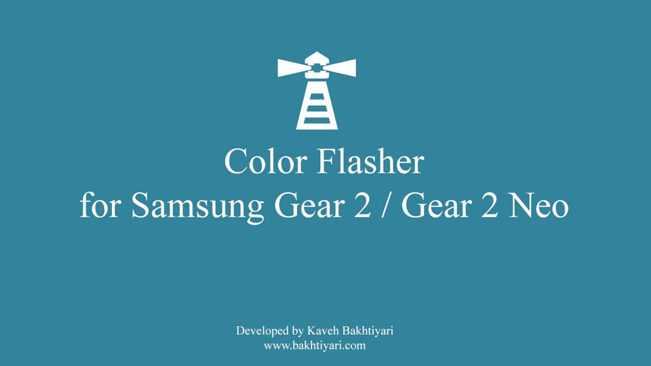 Color Flasher for Samsung Gear - YouTube