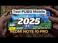 TEST PUBGM REDMI NOTE 10 PRO LATEST UPDATE 2025 
