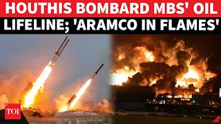 ON CAM: Houthis SMASH MBS' Oil Heartland; Aramco Oil Refineries 'ON FIRE' After Surprise Strikes