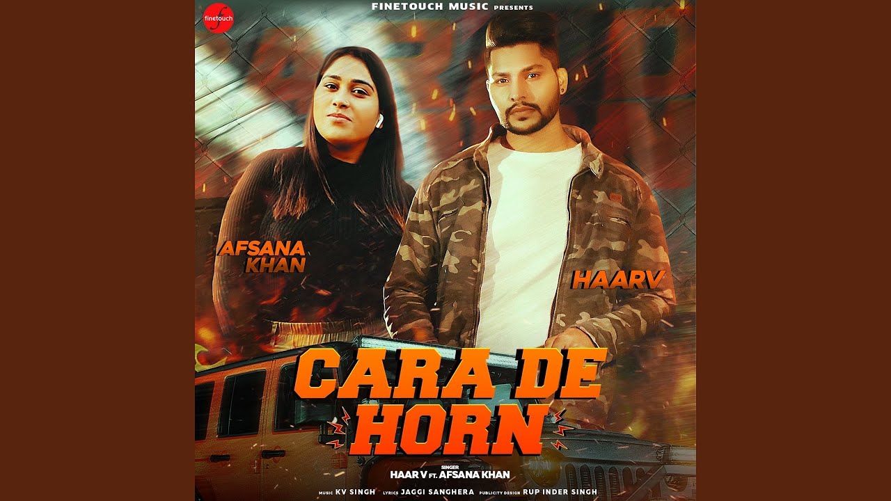 Cara De Horn feat Afsana Khan