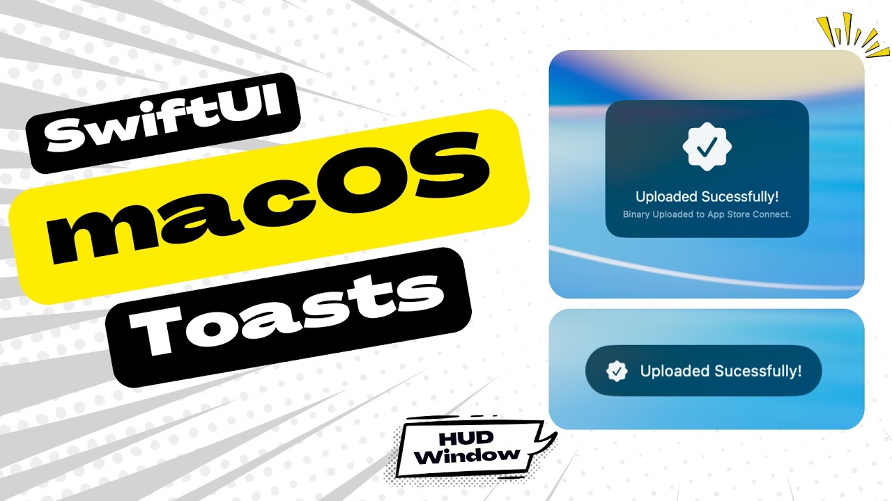SwiftUI macOS Toasts | macOS HUD Window | macOS 15+ | Xcode - YouTube