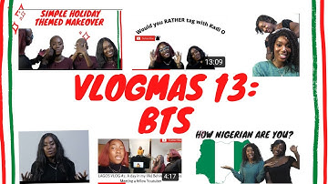 WHAT REALLY HAPPENS BEHIND THE SCENES OF BATCH CREATING YOUTUBE VIDEO, CAMERA,SCRIPT VLOGMAS DAY 13