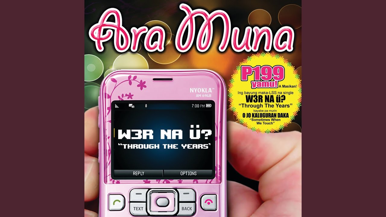 W3R Na U (Through The Years)