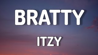 BRATTY - ITZY (LYRICS VIDEO)