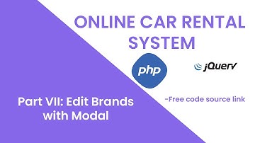 Complete Online car rental project  with Ajax - Bootstrap - PHP #7 - Edit Brand with Modal