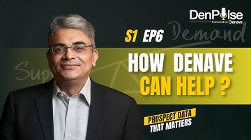 How Denave can help | S1 EP6 | #DenPulse - Prospect Data That Matters | Sales and Marketing