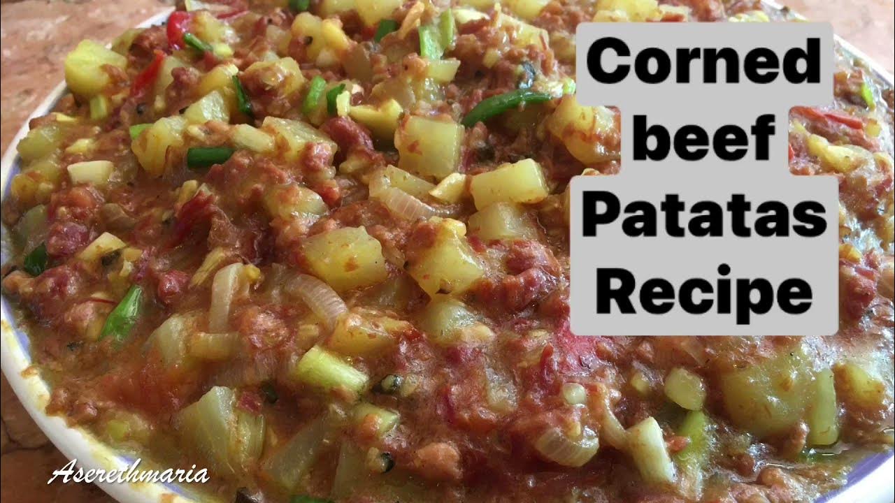 How to Cook Corned Beef Corned Beef with Potato Recipe Panlasang