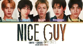 What If Cortis 코르티스 - Nice Guy Original Boynextdoor Color Coded Lyrics Hanromeng 가사