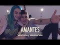 AMANTES - Sofia Castro y Sebastian Silva
