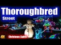 Thoroughbred St. Christmas lights 2020 full slow drive tour in Rancho Cucamonga CA in 4K