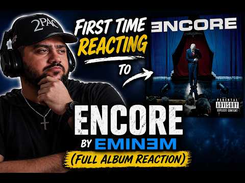 First Time Reacting to Encore by Eminem (FULL ALBUM Reaction)